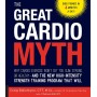 The Great Cardio Myth