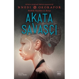 Akata Savaşçı - Nsibidi Yazıtları 2. Kitap