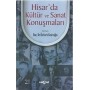 Hisar’Da Kültür Ve Sanat Konuşmaları
