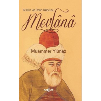 Kültür Ve İman Köprüsü Mevlana
