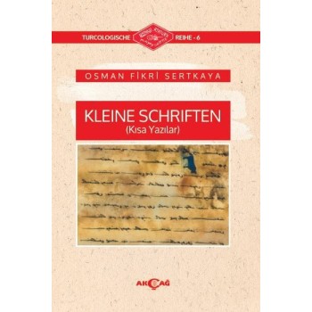 Kleine Schriften (Kısa Yazılar)
