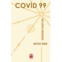 Covid 99 Yeni Dünya Sendromu