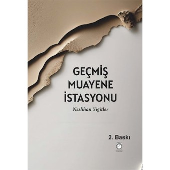 Geçmiş Muayene İstasyonu