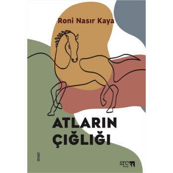 Atların Çığlığı