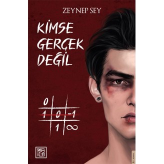 Kimse Gerçek Değil (Ciltli)
