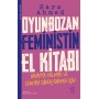 Oyunbozan Feministin El Kitabı