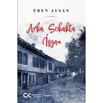 Arka Sokakta İsyan