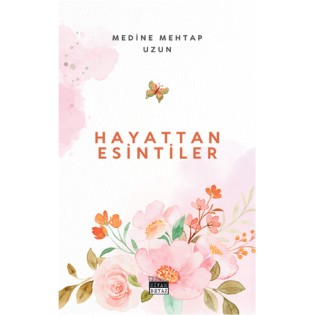 Hayattan Esintiler
