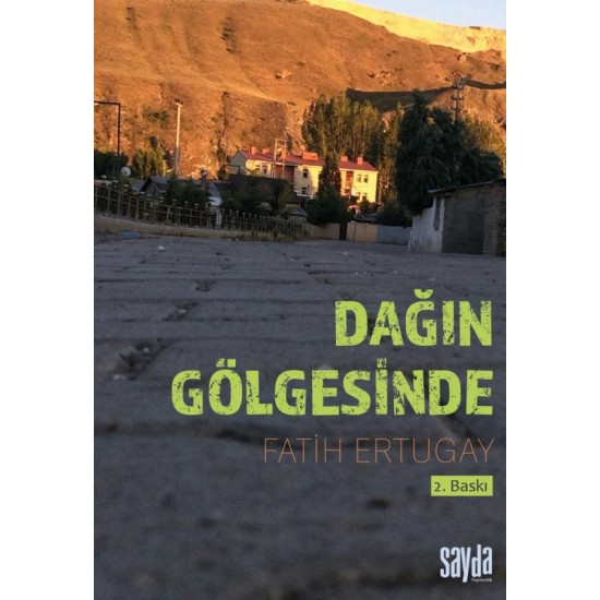 Dağın Gölgesinde
