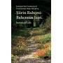 Şiirin Bahçesi - Bahçenin Şiiri