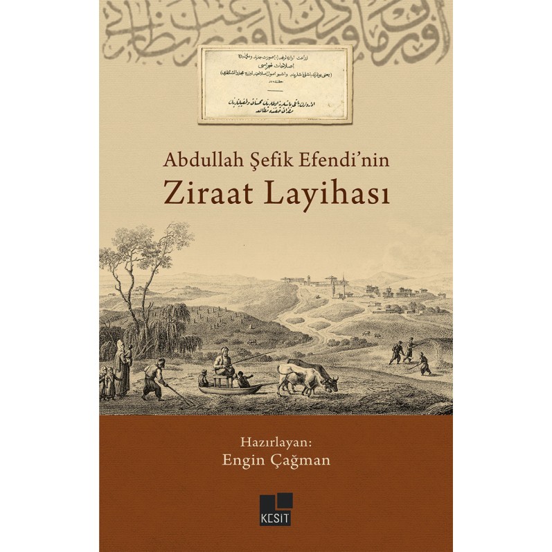 Abdullah Şefik Efendi’Nin Ziraat Layihası
