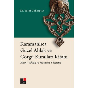 Karamanlıca Güzel Ahlak Ve Görgü Kuralları Kitabı