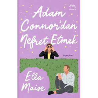 Adam Connor’Dan Nefret Etmek