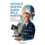 Üçüncü Reich'A Karşı Bela Bartok