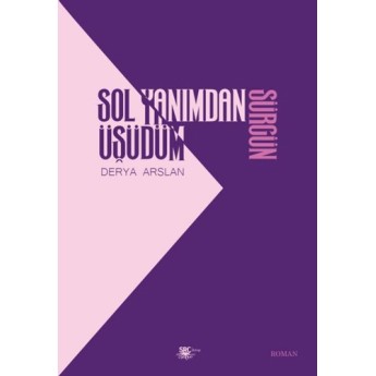 Sol Yanımdan Üşüdüm - Sürgün