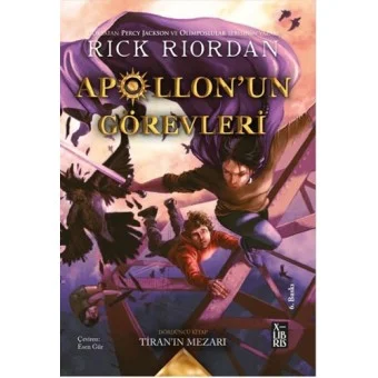 Apollon'Un Görevleri - Tiran'In Mezarı